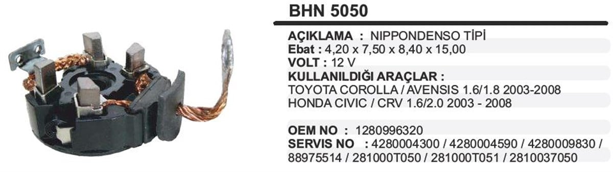 Kömür Yuvası Toyota Corolla Avensıs Honda Bhn5050 | Ith Bhn5050