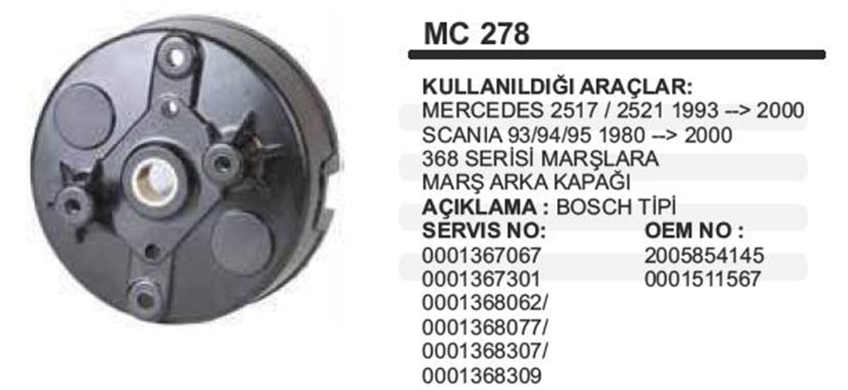 Marş Arka Kapak Bosch Tip Mercedes 2517 2521 Scanıa Mc278-2000 | Ith Mkmc278