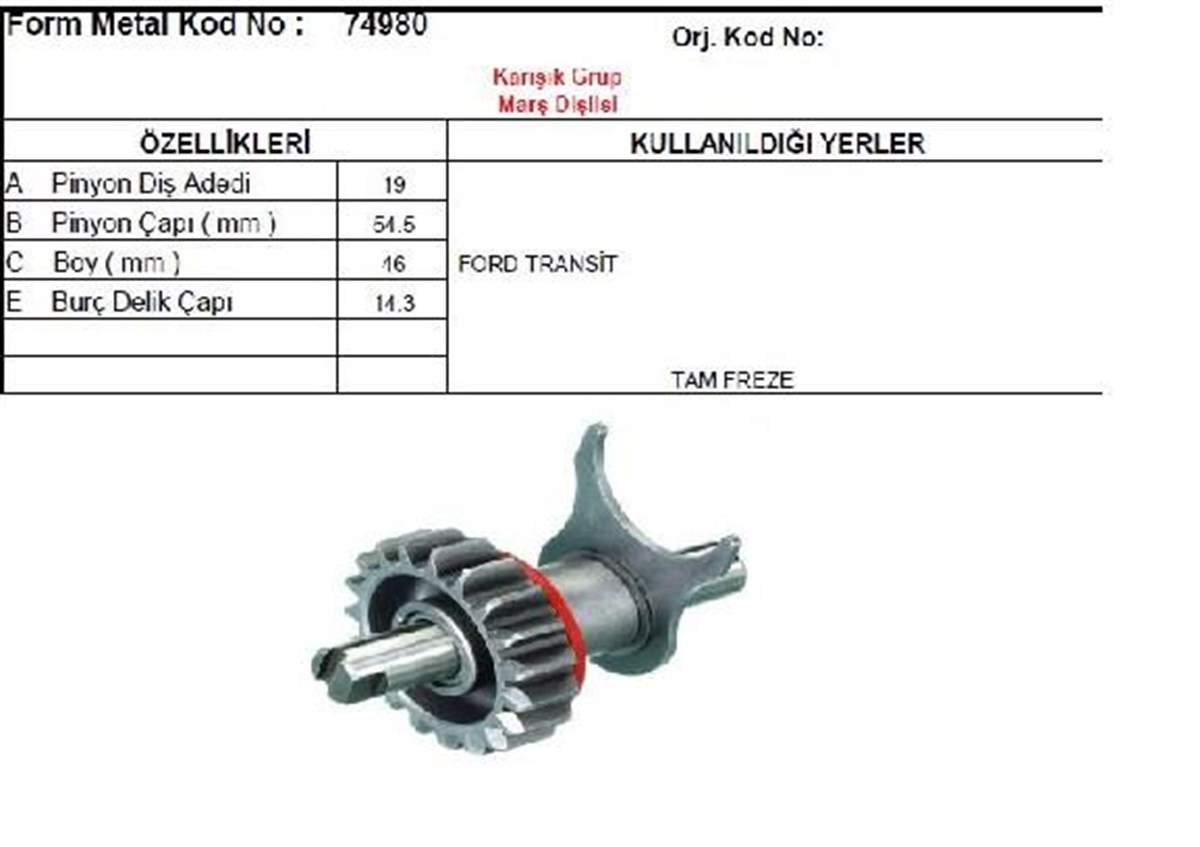 Marş Dişlisi 19diş Orta Dişli Ford Transit V184 19diş Milli | Ith Mdmot151124m