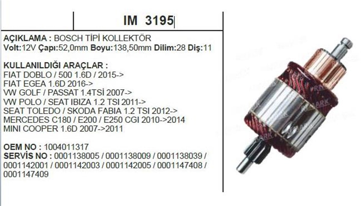 Marş Kollektörü 12v Fıat Doblo Egea Vw Golf Passat Polo Seat Toledo Mercedes | Ith Im3195