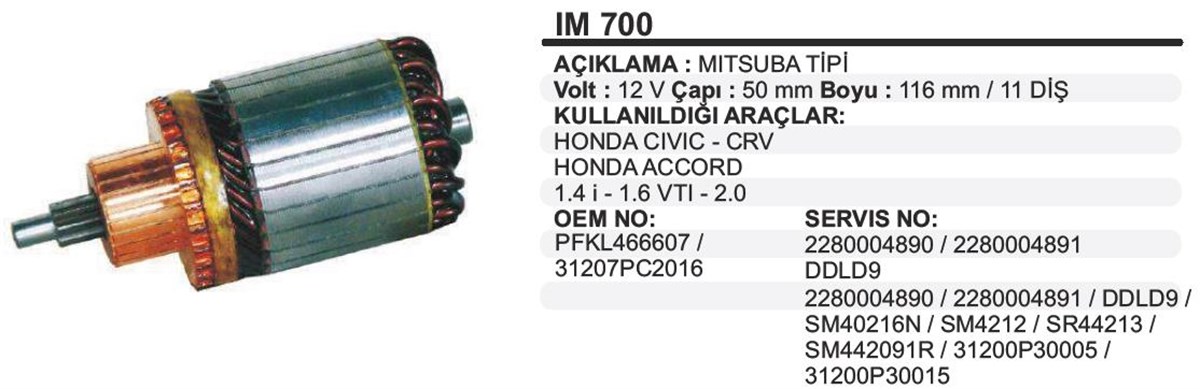 Marş Kollektörü 12v Honda Cıvıc Crv-50-116-9 (bakırın Oradan Dişlili) | Ith Im700