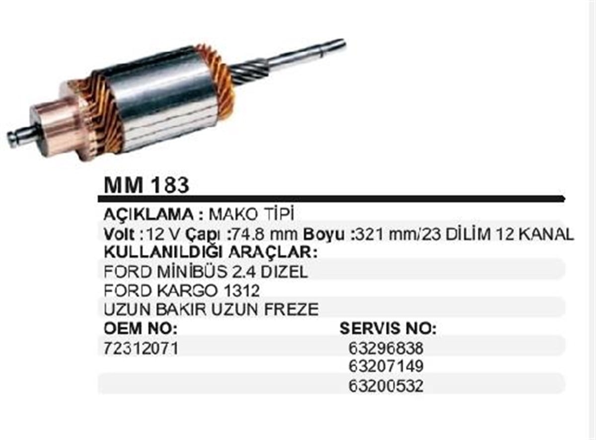 Marş Kollektörü 12v Ub Uf Ford Cargo D1210 1312 Minibüs 2.4dizel 72312071 | Mako 72312071