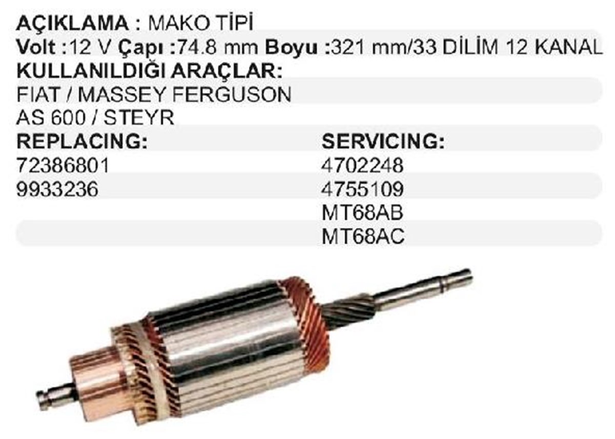 Marş Kollektörü 12v Ub+uf Fiat Mf Steyr Massey Ferguson / Fıat Traktor Uzun Bakır / Uzun Freze | Mako 72386801
