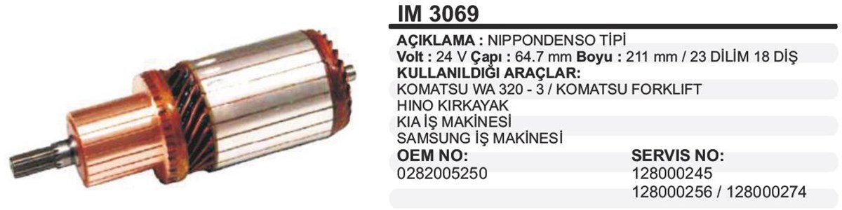 Marş Kollektörü 24v Komatsu Hino Samsung Hino Kırkayak Kırkayak Kia İş Makınası Samsung İş Makınası Forklift 65x211x18 Im3069 | Schenna Im3069