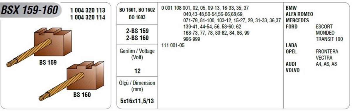 Marş Kömürleri Bsx-159 160 | Mega Bsx159/160