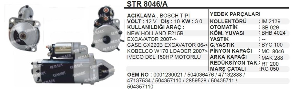 Marş Motoru 12v 10diş Newholland İveco Kobelko Excavatör Case Loader (formetal Dişlili) Str8046a | Remark Str8046a