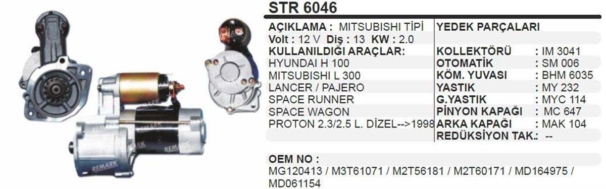 Marş Motoru 12v 13diş Hyundai H100 Mıtsubıshı L200 L300 Pajero Proton Str6046 | Dodo Str6046