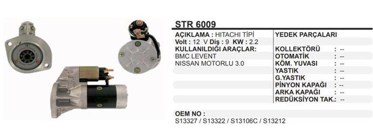 Marş Motoru 12v 9diş Bmc Levent Nissan Loader Forklift | Dodo Str6009