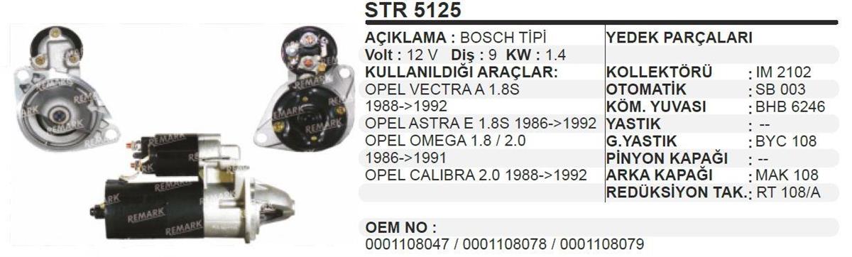 Marş Motoru 12v 9diş Opel Vectra A Omega 1.8 2.0 Calıbra Str5125 | Dodo Str5125