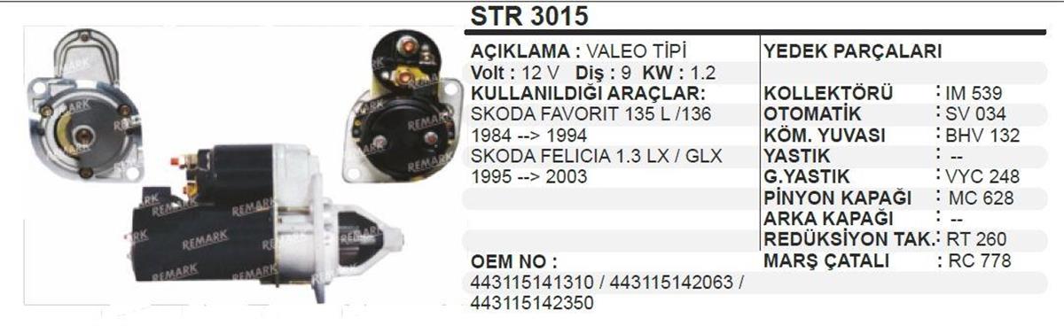 Marş Motoru 12v 9diş Skoda Favorit Felıcıa Valeotip 443115141310 443115142063 Aes-str4750 Str1205 Str3015 Str60401 | Schenna Str3015