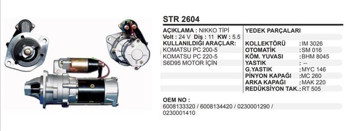 Marş Motoru 24v 11diş Isuzu Kawasakı Komatsu 2 Kulak Komatsu Pc200- Komatsu Pc100 Pc200 Pc220 Pw100 Pw150 Pw 200 Gd305 Gd355 Gd | Remark Str2604