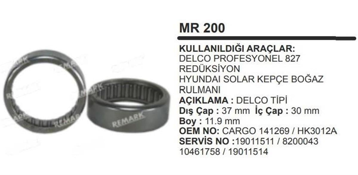 Marş Rulmanı Delco Profesyonel 827 Redüksiyon Boğaz Hyudai Solar Kepçe Bogaz Rulmanı | Remark Mr200