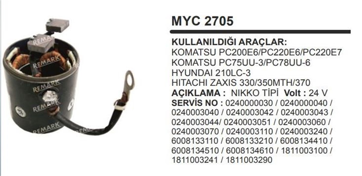 Marş Yastığı 24v Komtasu Hyundai Pc200 Pc220 Hyundai 210lc Hıtachı Zaxıs Kavasaki Kobelco Komatsu Pc200 Pc220 Komatsu Pc200e6pc | Remark Myc2705