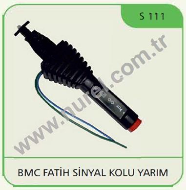 Far Sinyal Korna Kolu Yarım Sol Bmc Fatih  S111 | Nurel S111