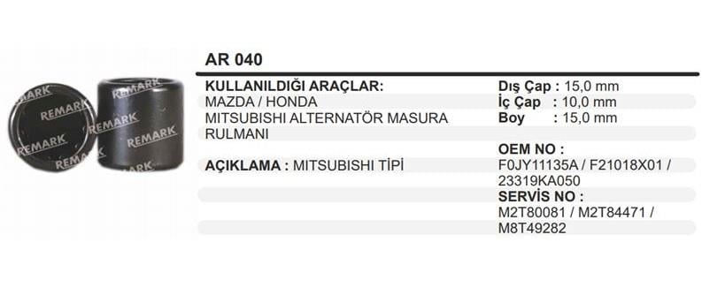 Rulman Alternatör Rulmanı Mitsubishi 10x15x15 | Remark Ar040