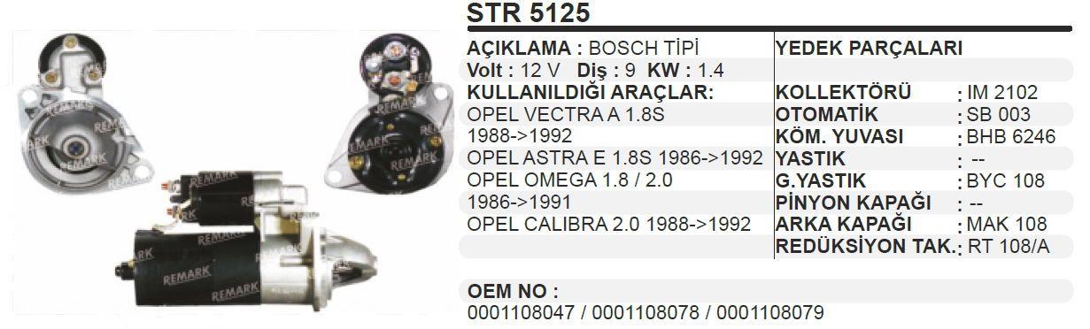 Marş Motoru 12v 9diş Opel Vectra A Astra E 1.8 16v | Remark Str5125