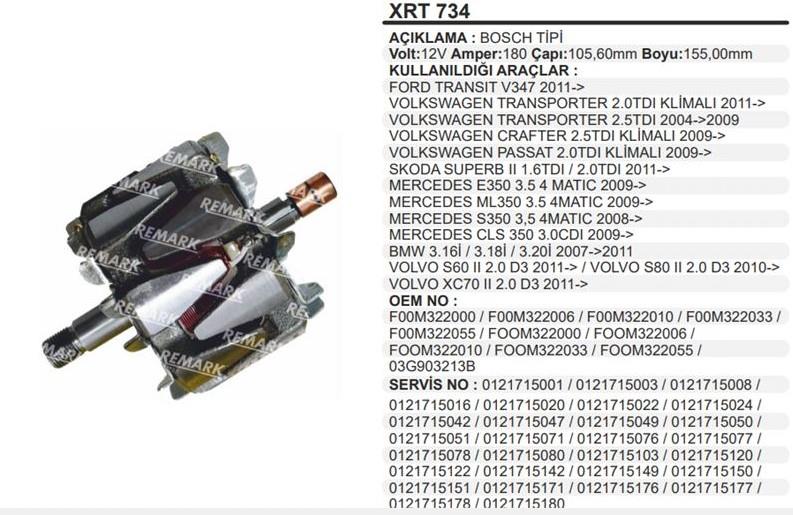Rotor 12v 180ah Bosch Tip Ford Transit V347 Transporter Mercedes Passat Crafter Volvo Bmw Xrt734 | Remark Xrt734