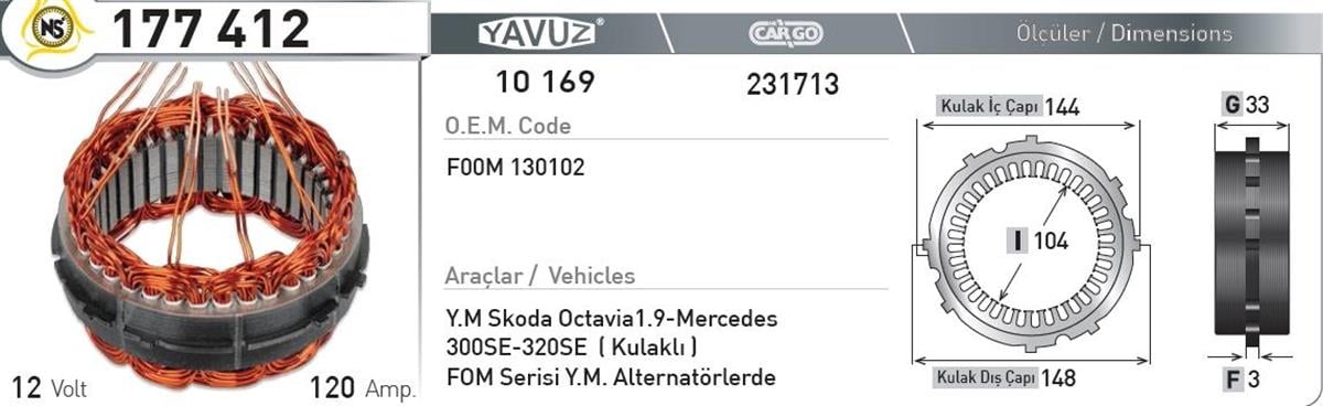 Statör 12v 120ah Vw Skoda Ym Nıssan Juke Renault Merc.300-320se 177412 | Nursan 177412