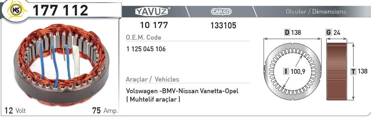 Statör 12v 75ah Nissan Vanetto Opel Bosch *g24*ı100,9*d138 177112 | Nursan 177112