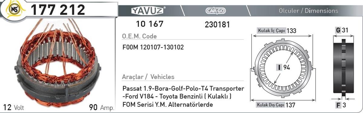 Statör 12v 90ah Golf Passat Bosch Tip 94*133*31 | Nursan 177212