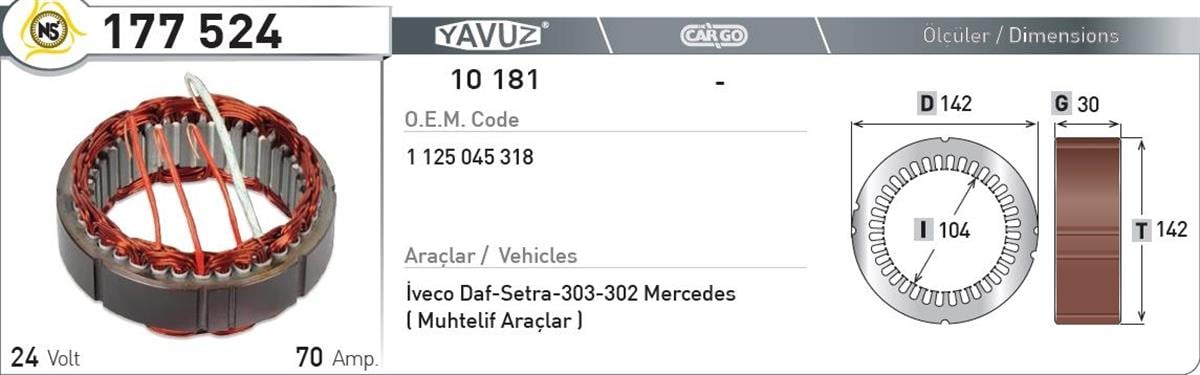 Statör 24v 70ah Bosch*g30*ı104*d142* 177524 | Nursan 177524