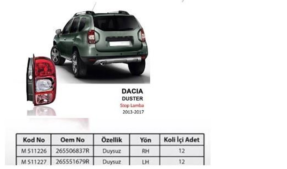 Stop Lambası Sağ Duysuz Duster 1.3 | Mars 511226