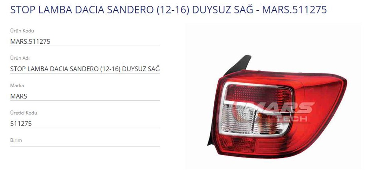 Stop Lambası Sağ Duysuz Sandero 12-16 | Mars 511275