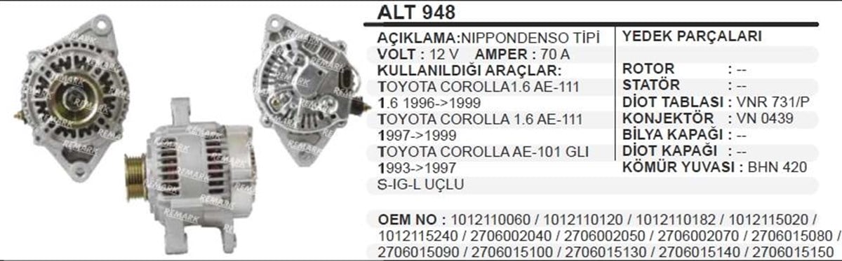 Alternatör 12V 70Ah Corolla 1,6 96 Alt948 Rm Alt948 Bp Ema3627 Wut