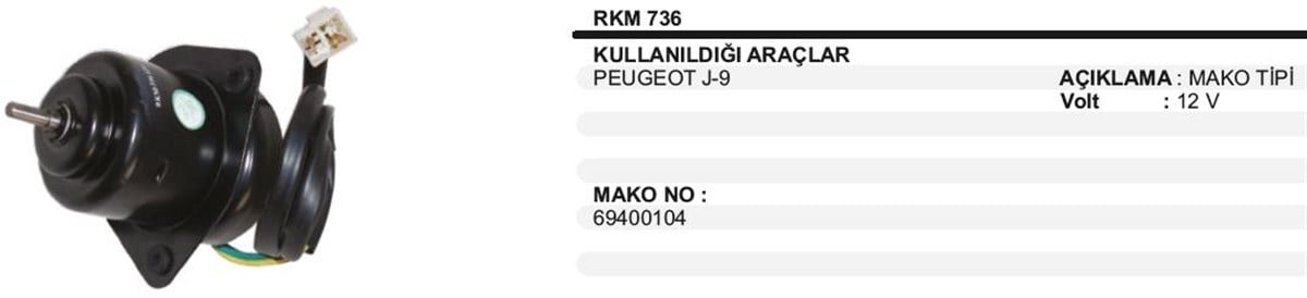 Kalorifer Motoru 12V J9 K736 53104