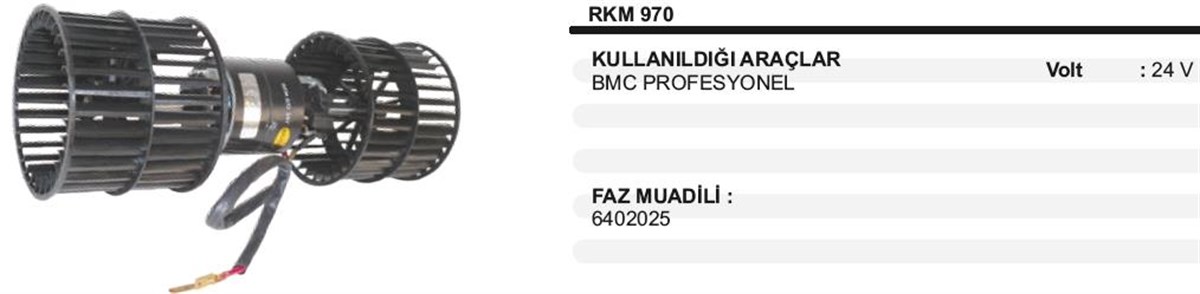 Kalorifer Motoru 24V Bmc Profesyonel           K970