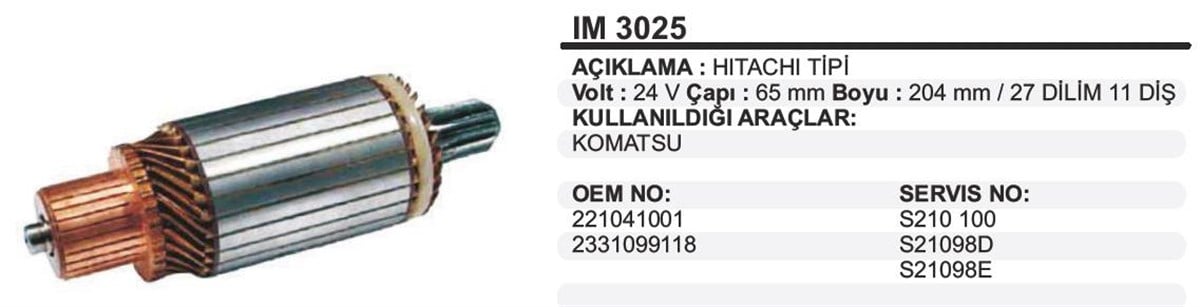 MARŞ KOLLEKTÖRÜ 24V PC300-İŞ MAK-65X204X11-IM3025 