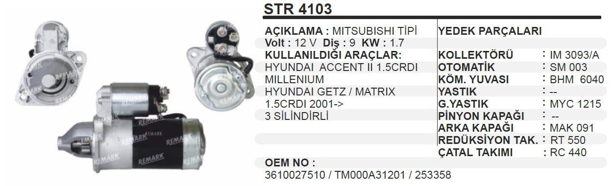 REMARKSTR4103-Marş Motoru - Marş Dinamosu