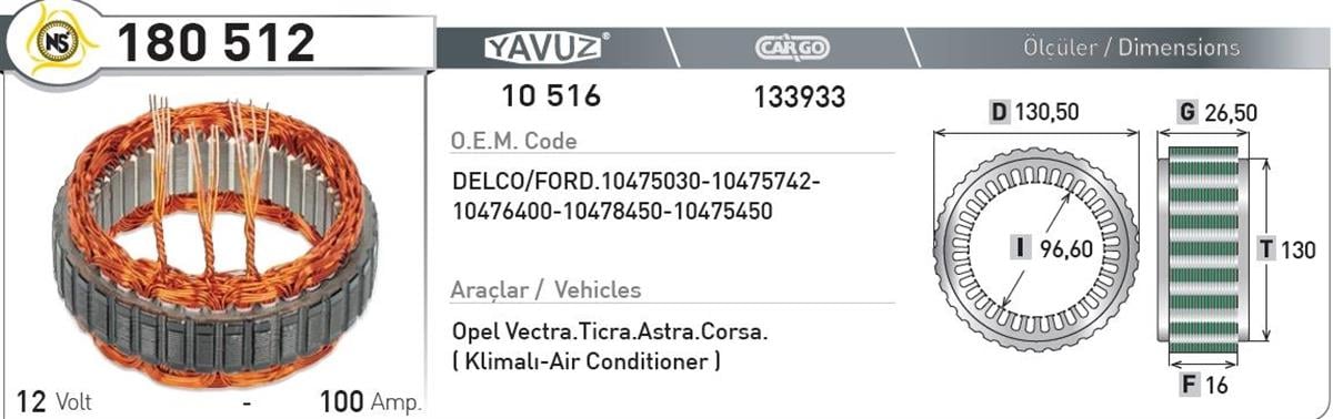Statör 12V 100Ah Opel Vectra Astra | Nursan 180512