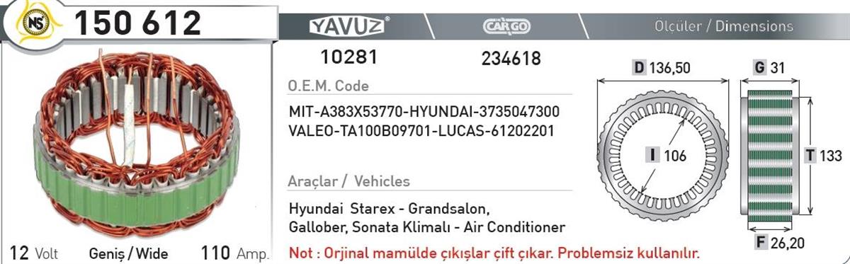 Statör 12V 110Ah L200 300 Ym 150612 | Nursan 150612