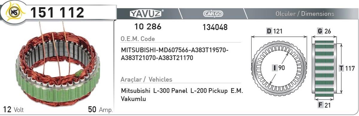 Statör 12V 50Ah L200 L300 151112 Japon | Nursan 151112