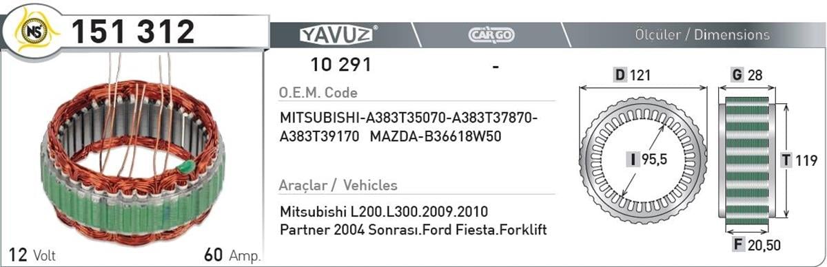 Statör 12V 60Ah L200 L300 Ym Pejo 10291 151312 | Nursan 151312
