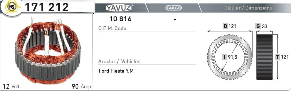 Statör 12V 90Ah Ford Fiesta Ym 171212 | Nursan 171212