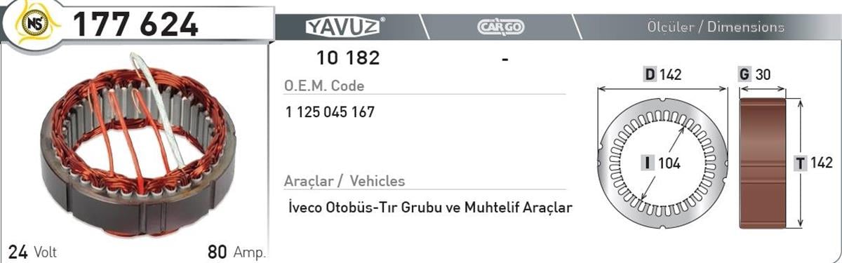 Statör 24V 80Ah Iveco*G30*I104*T142* 177624 | Nursan 177624