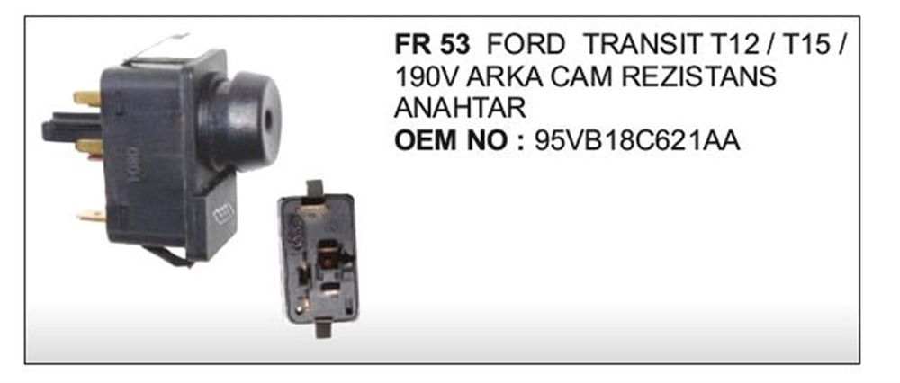 VERTEXANFR53-Cam Anahtarları
