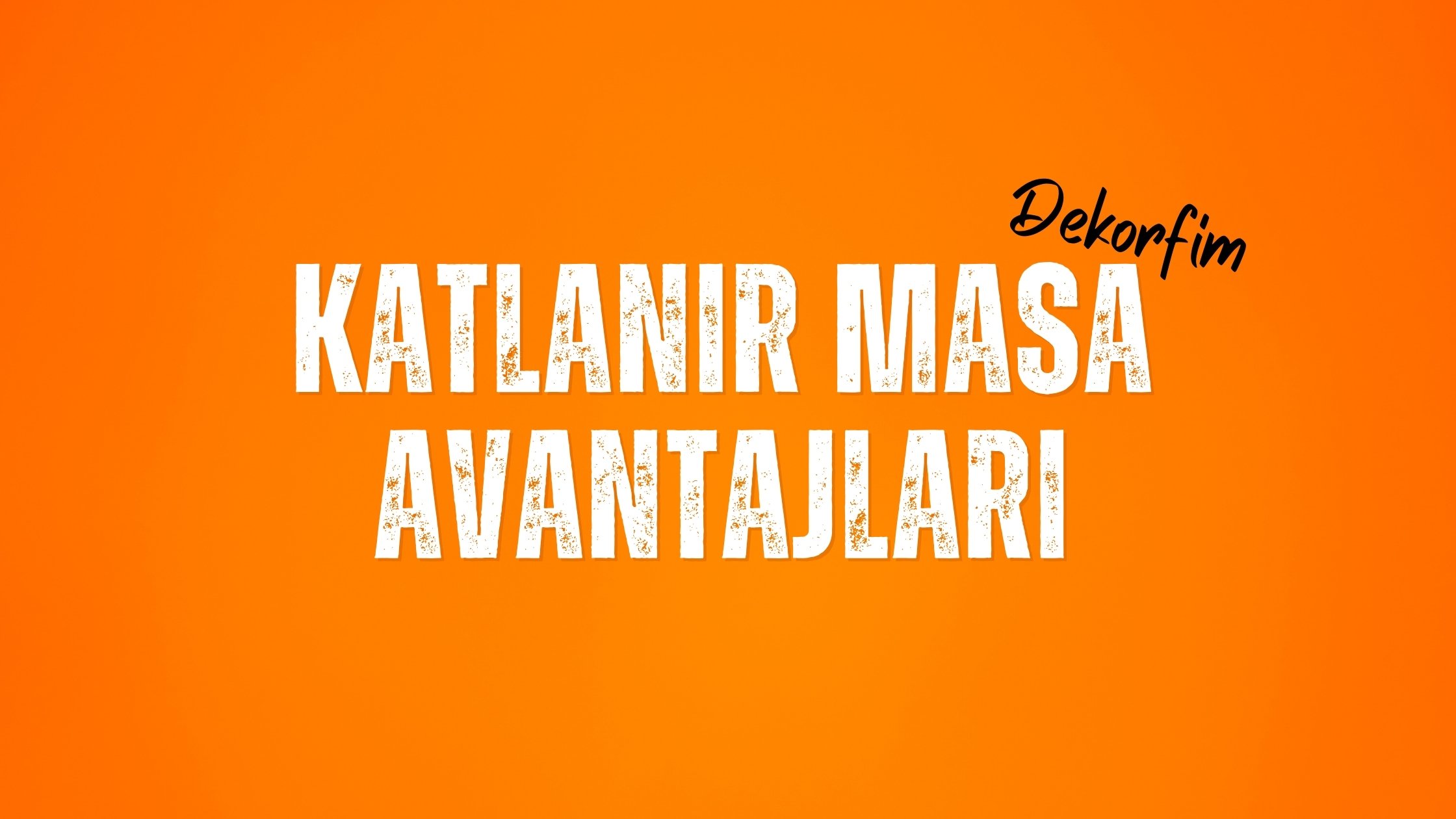 katlanır masa