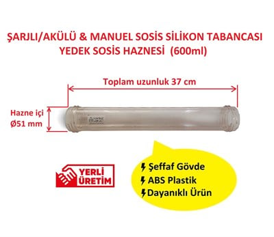 Sosis Silikon Tabancası Yedek Şeffaf Sosis Haznesi - Uzun 600ml