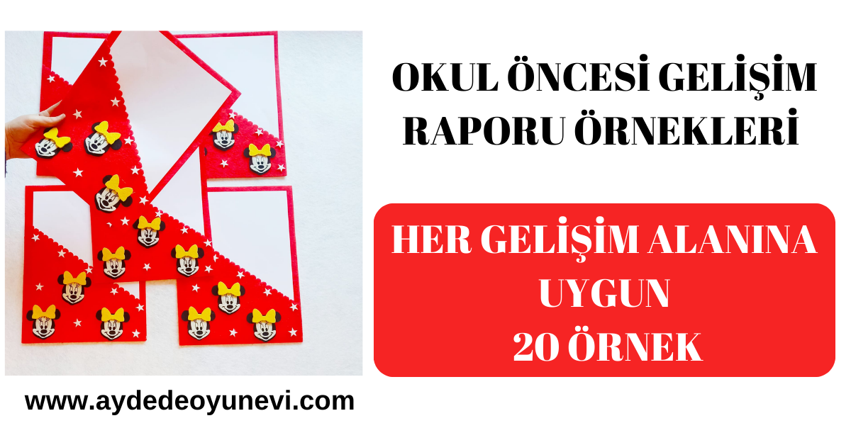 okul öncesi gelişim raporu örnekleri