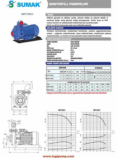 SUMAK SMT1500/3 Döküm Çarklı Santrifüj Pompa | 11 kW - 380 V