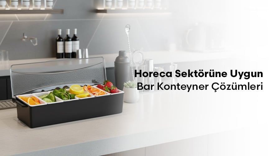 Horeca Sektörüne Uygun Bar Konteyner Çözümleri