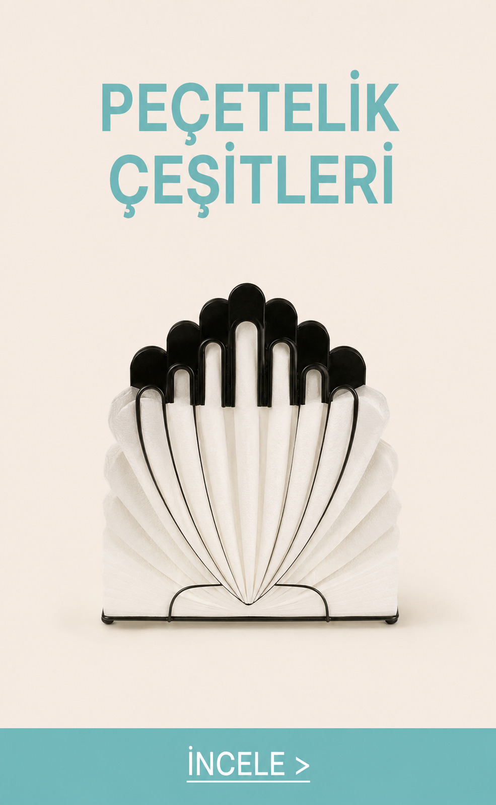 Peçetelik Çeşitleri