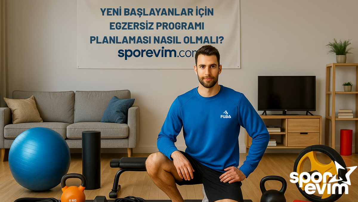 spor ürünleri,yeni başlayanlar için egzersiz,antrenman ürünleri,spor aletleri,uygun antrenman ürünleri,ucuz spor aletleri,fuba giyim,fuba ürünler,sporevim.com,evde spor başlangıcı,fitness başlangıç programı,egzersiz planı,yeni başlayanlar için fitness,spor ekipmanları önerileri