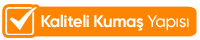 Kaliteli Kumaş