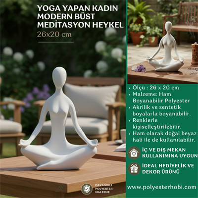 Ob 2703 - Yoga Yapan Kadın Modern Büst Meditasyon Heykel Ham Polyester Ev ,Ofis Dekor