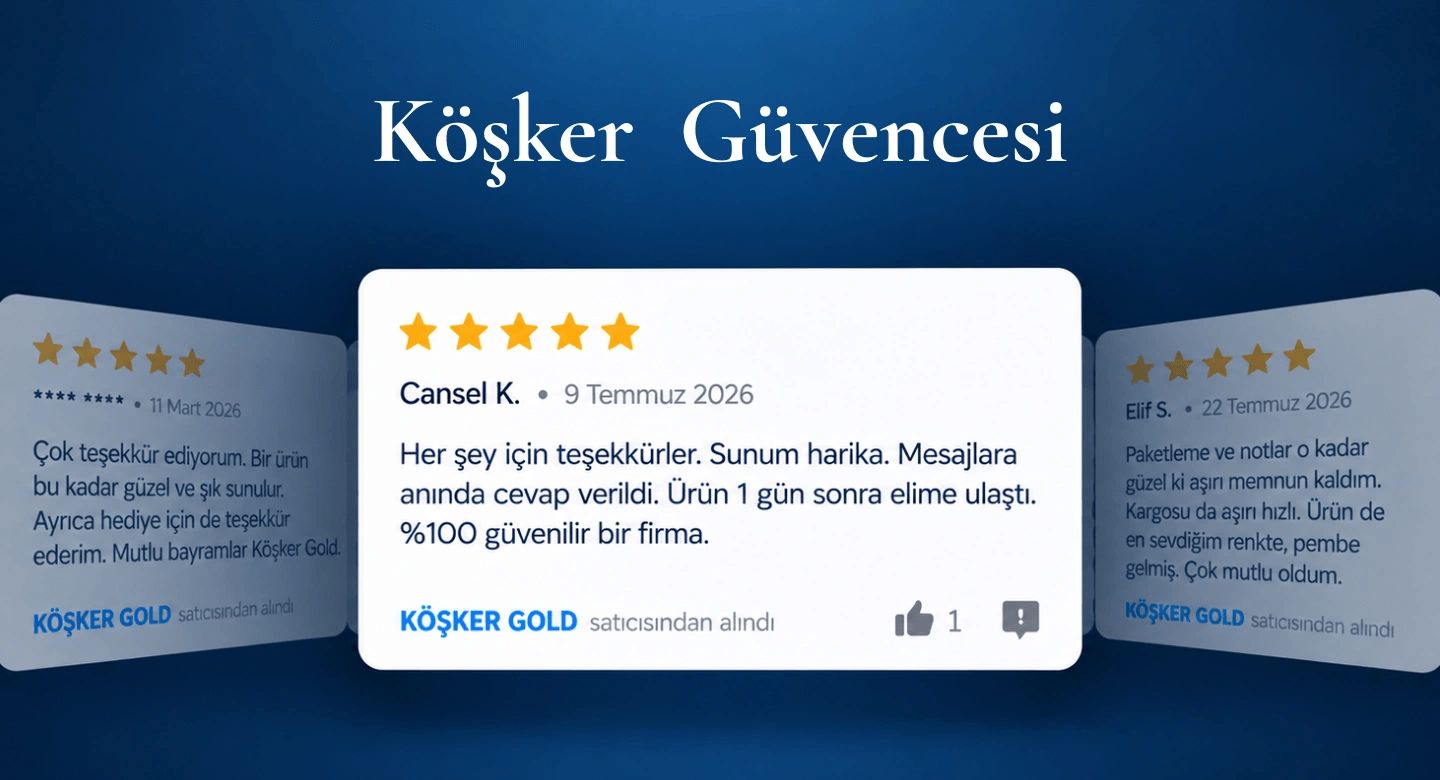 Köşker Gold müşteri yorumları