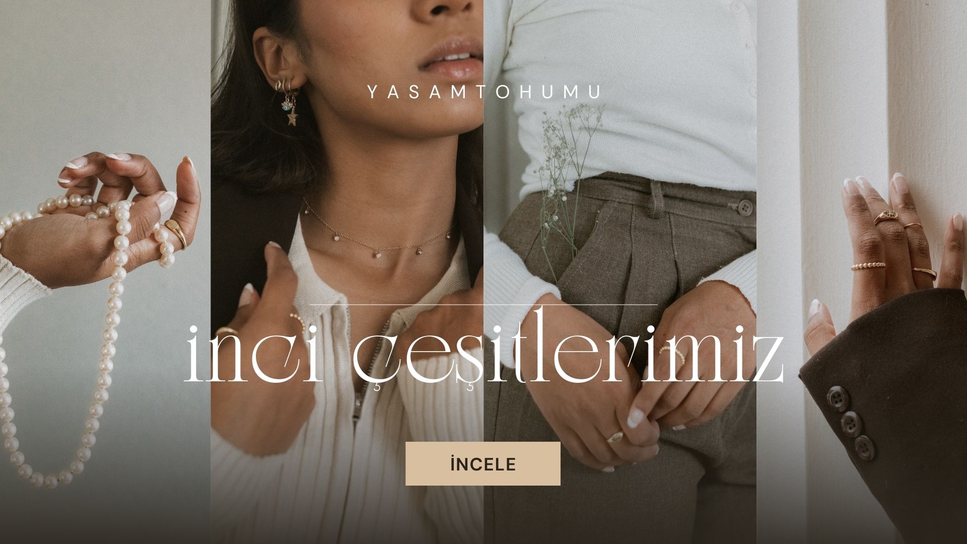 inci çeşitleri